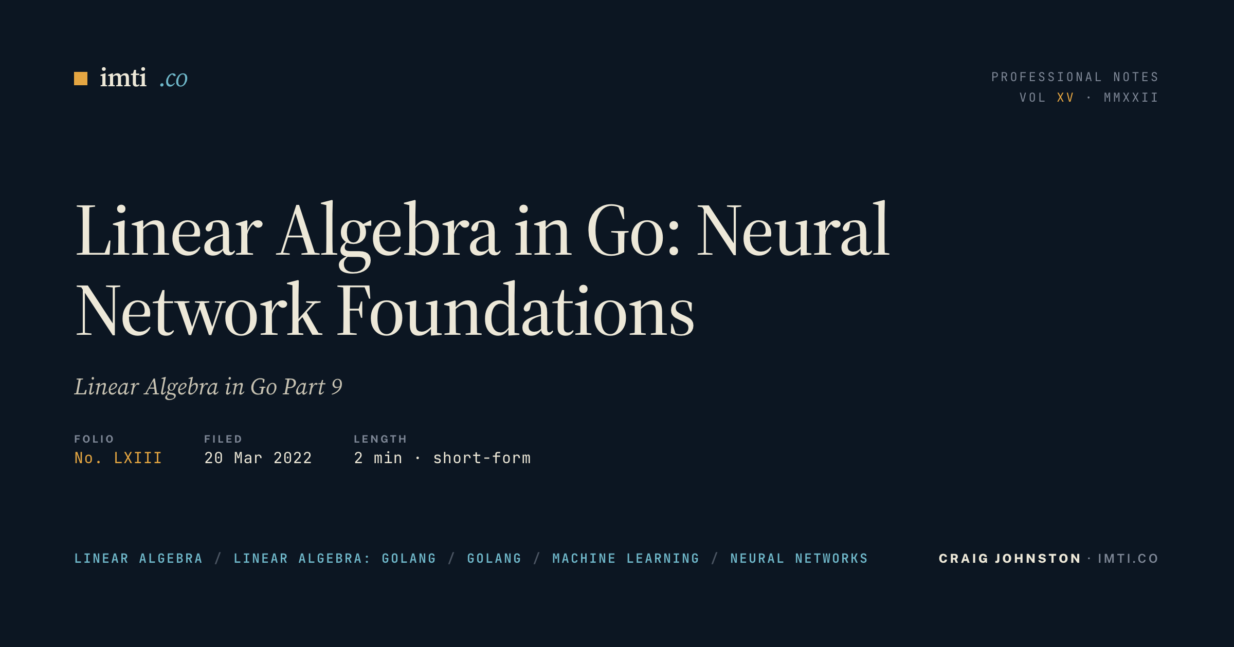 Linear Algebra in Go: Neural Network Foundations - IMTI